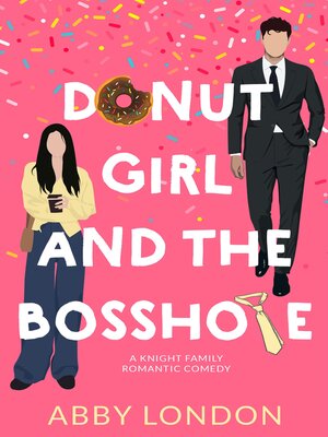 cover image of Donut Girl and the Bosshole